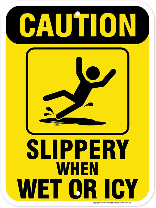 Caution Slippery When Wet Sign or ICY Sign, 12"x16"0.40 Aluminum, Fade Resistance, Indoor/Outdoor Use, USA MADE By My Sign Center