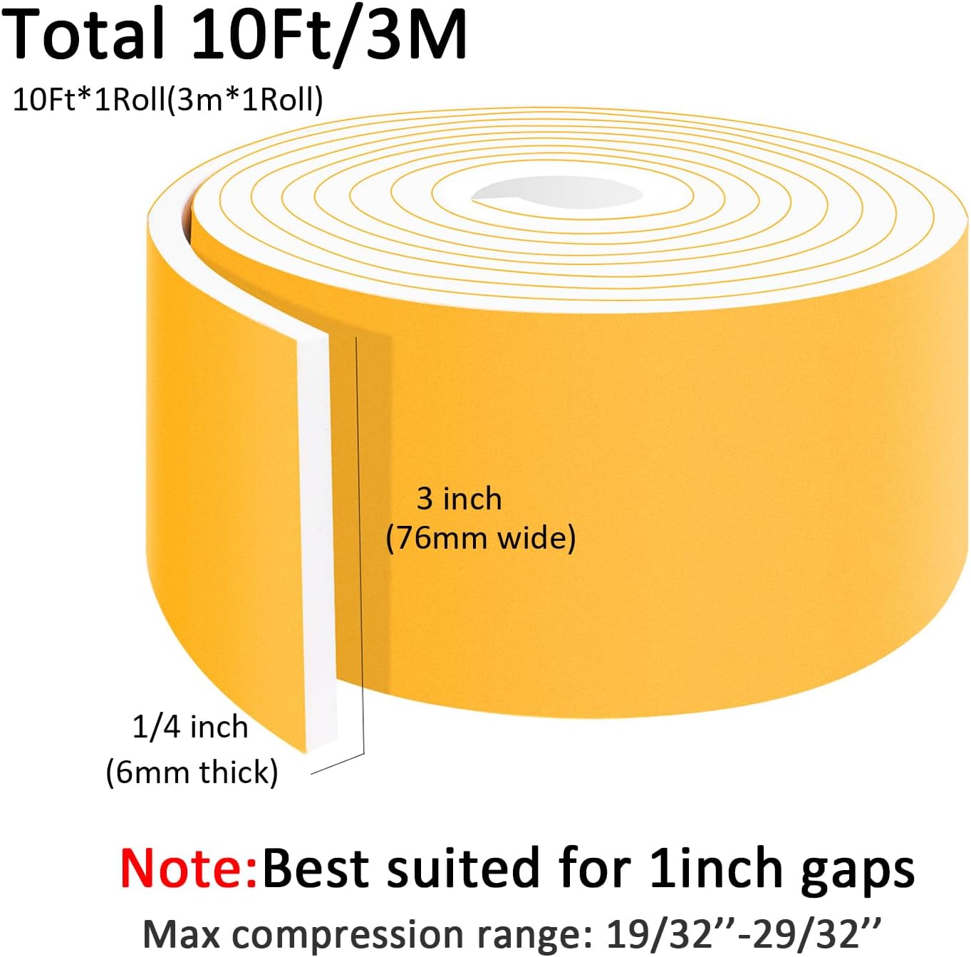 High Density Foam Weather Stripping Door Seal Strip, Insulation Tape Roll for Insulating Door Frame, Window, Air Conditioner, Strong Self Adhesive Sealing Weatherstrip (3 in x 1/4 in x 10 Ft)